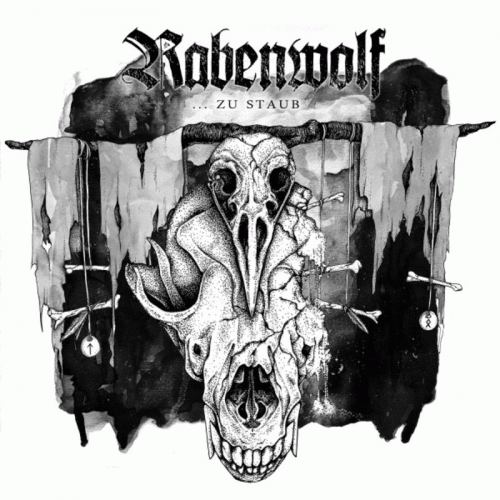 Rabenwolf : ...Zu Staub